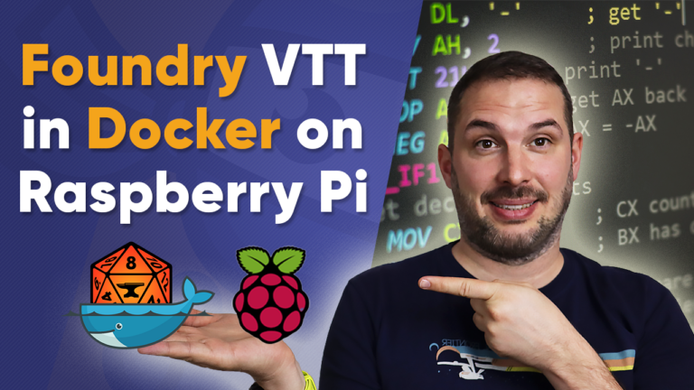 FoundryVTT in Docker on Raspberry Pi